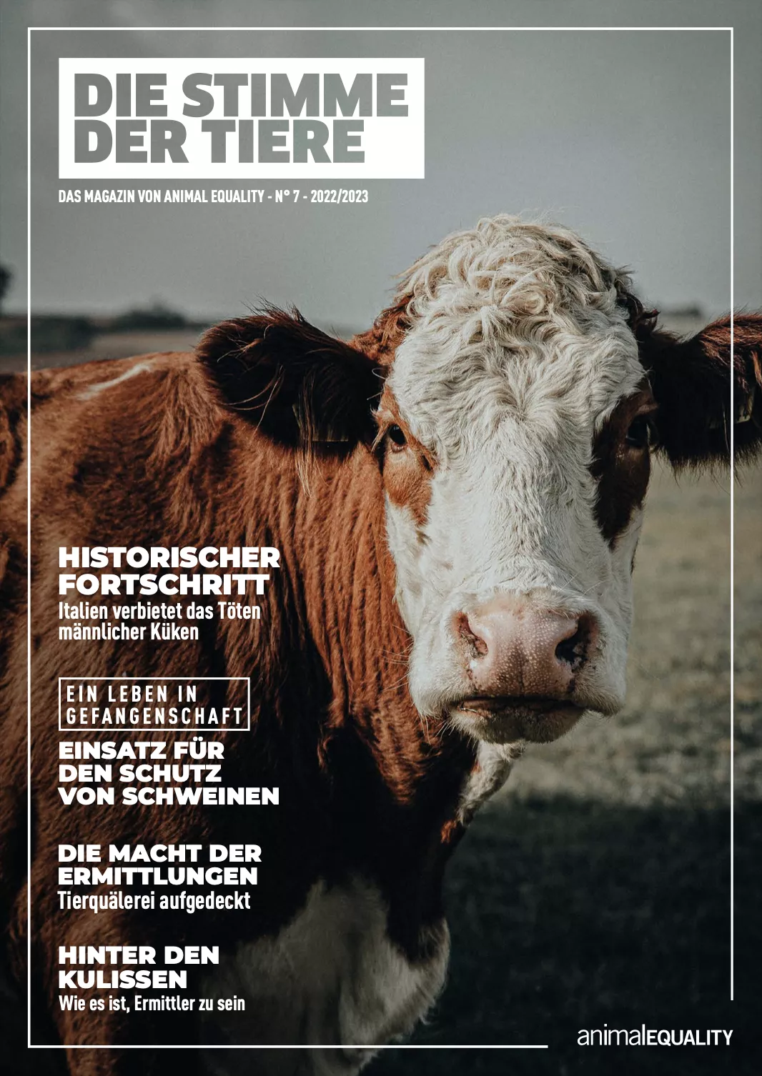 Die Stimme der Tiere - Das Magazin von Animal Equality Nr. 7 - 2022/2023